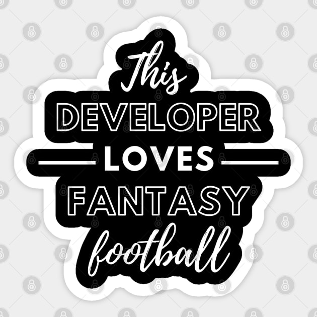 This Developer Loves Fantasy Football Sticker by Petalprints